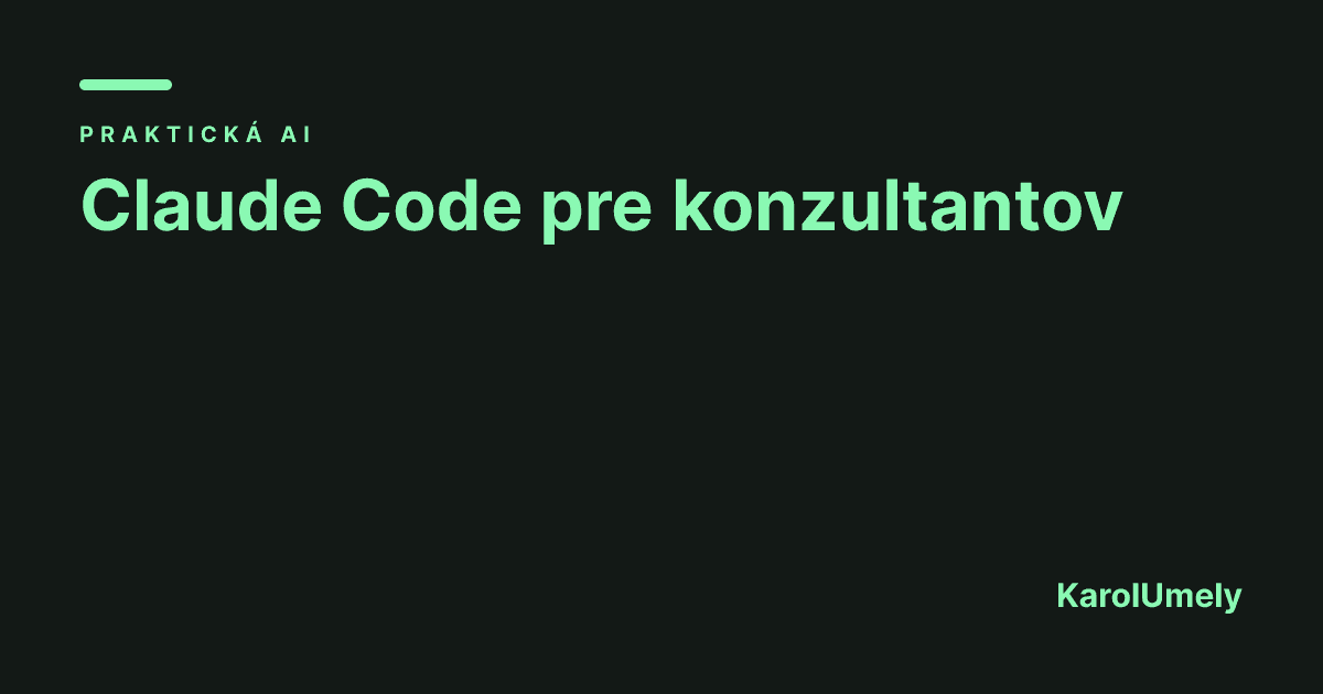 Claude Code pre konzultantov a právnikov