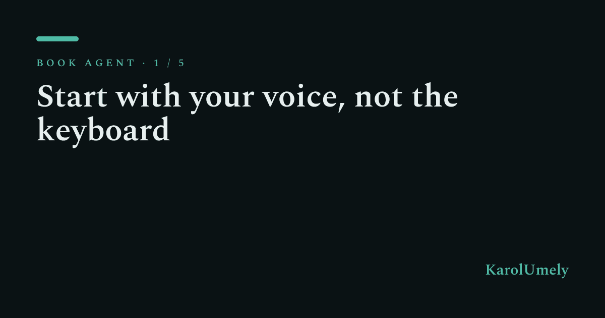 A book about your children’s childhood: start with your voice, not the keyboard